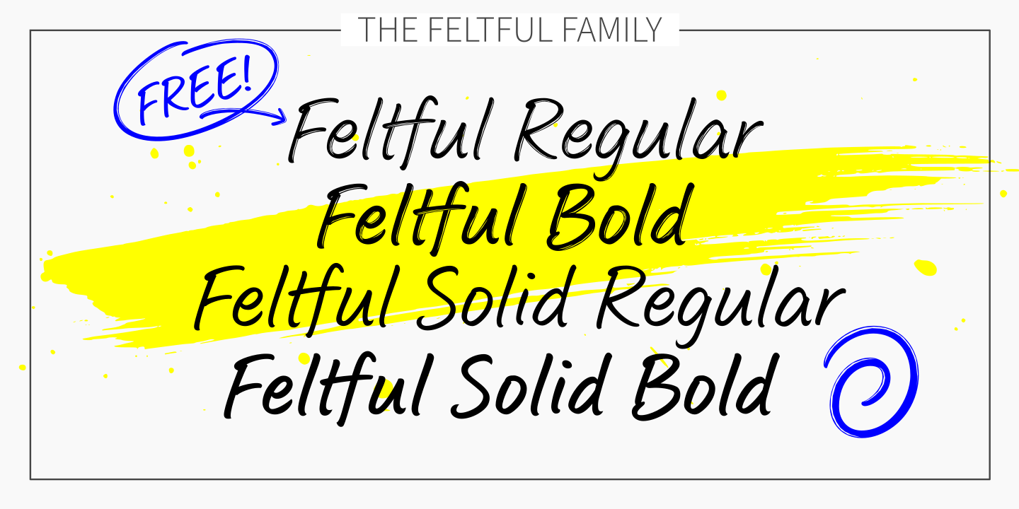 examples of the Feltful typeface